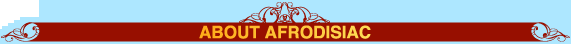 Learn About Afrodisiac
